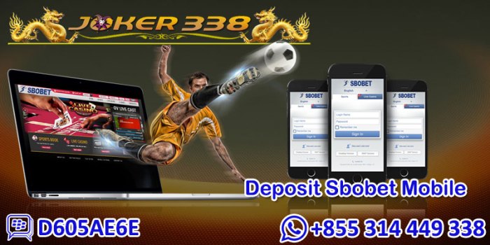 Agen Sbobet Deposit 10 Ribu